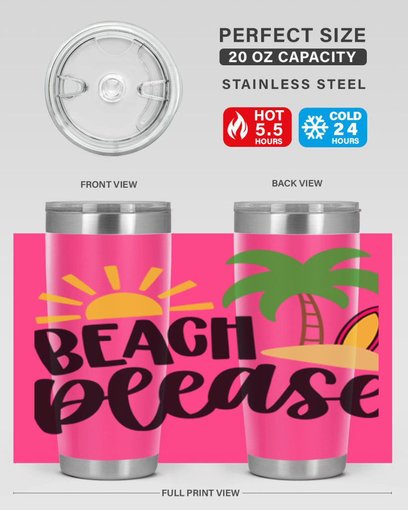 Beach Please Style 51#- summer- Tumbler