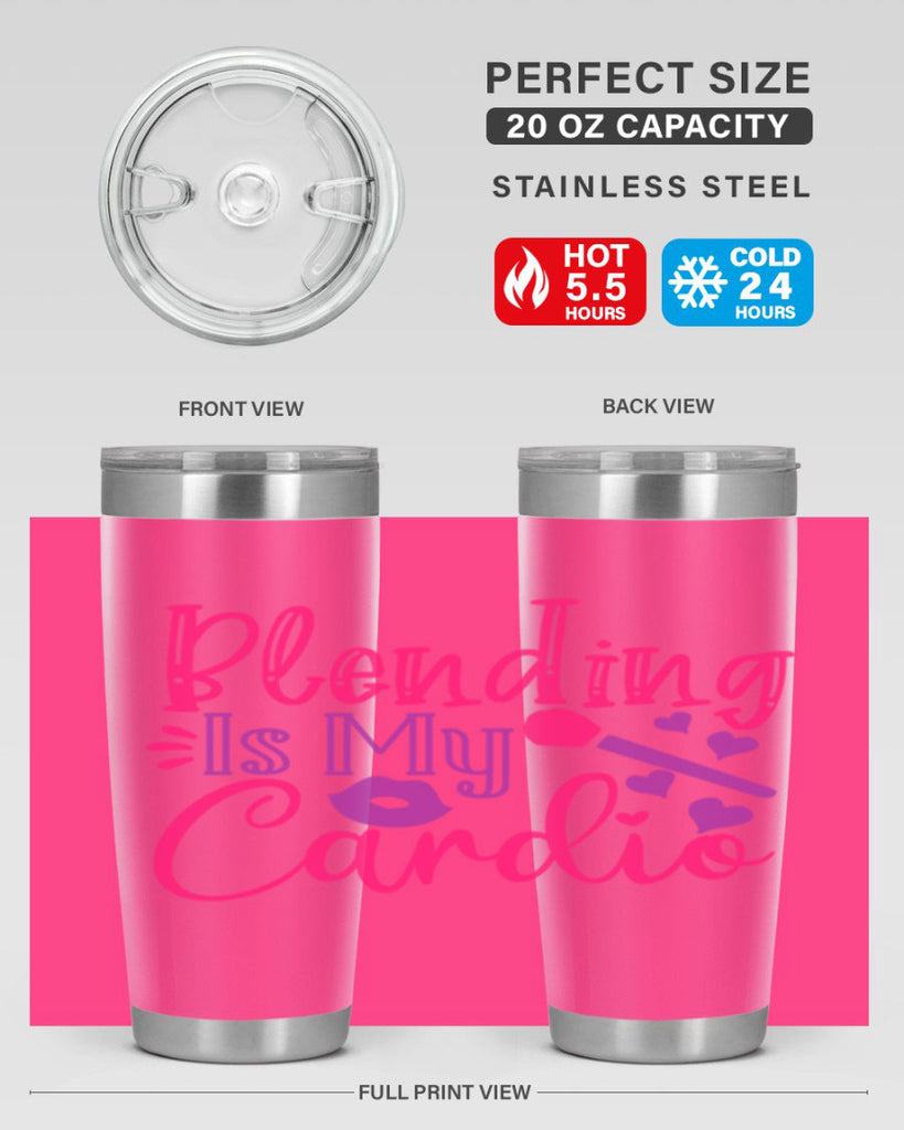 Blending Is My Cardio Style 247#- make up- Tumbler