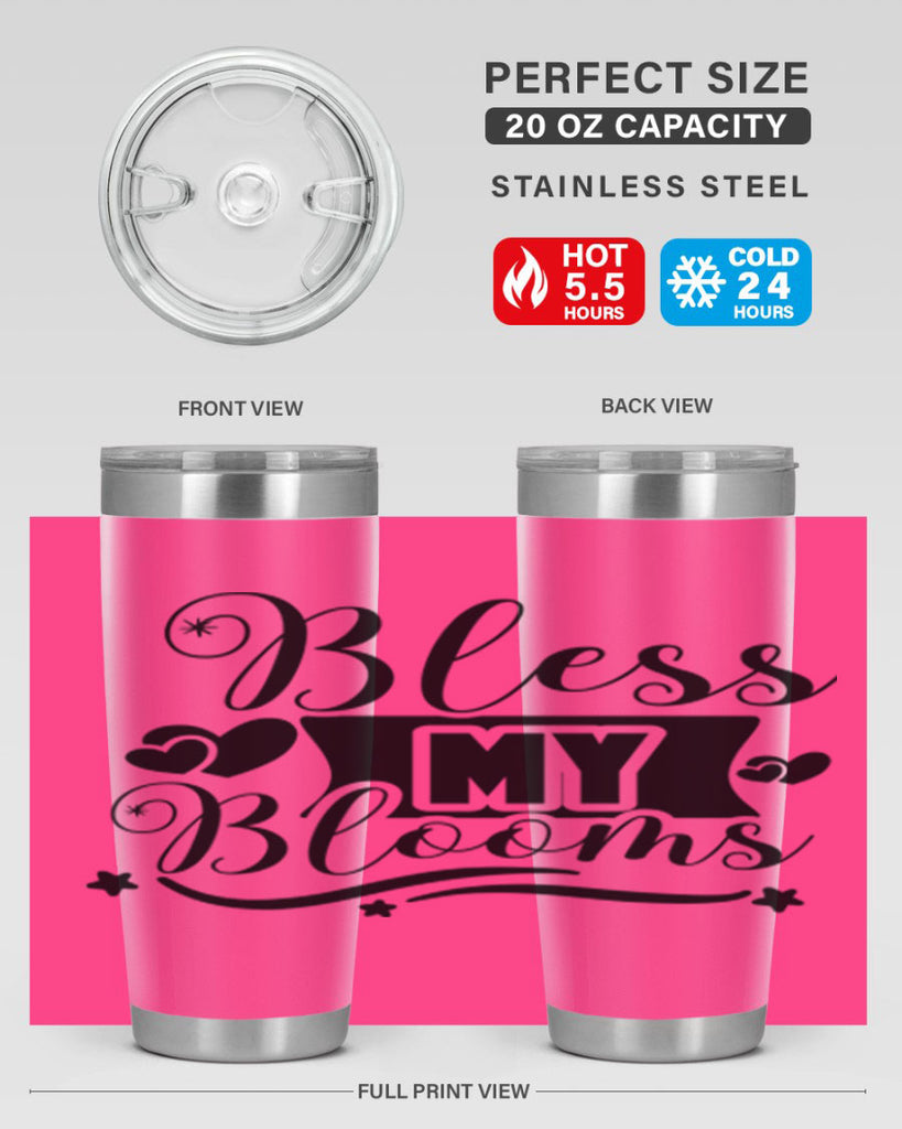 Bless My Blooms 40#- spring- Tumbler