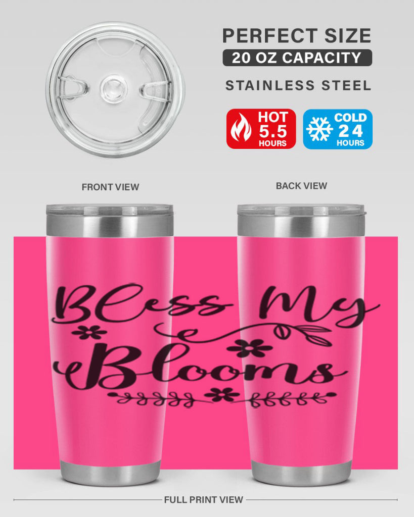 Bless My Blooms 45#- spring- Tumbler