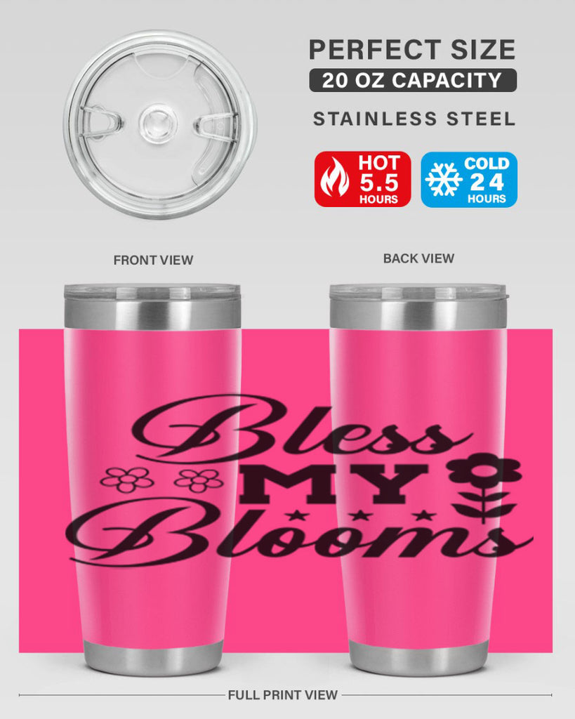 Bless my blooms  62#- spring- Tumbler