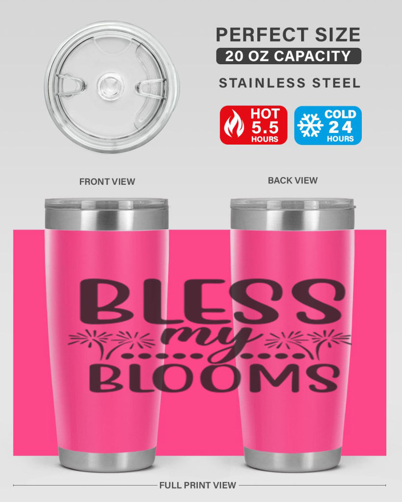 Bless my blooms 39#- spring- Tumbler