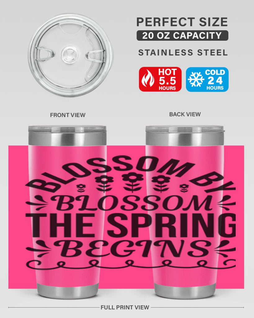 Blossom by blossom the spring 93#- spring- Tumbler