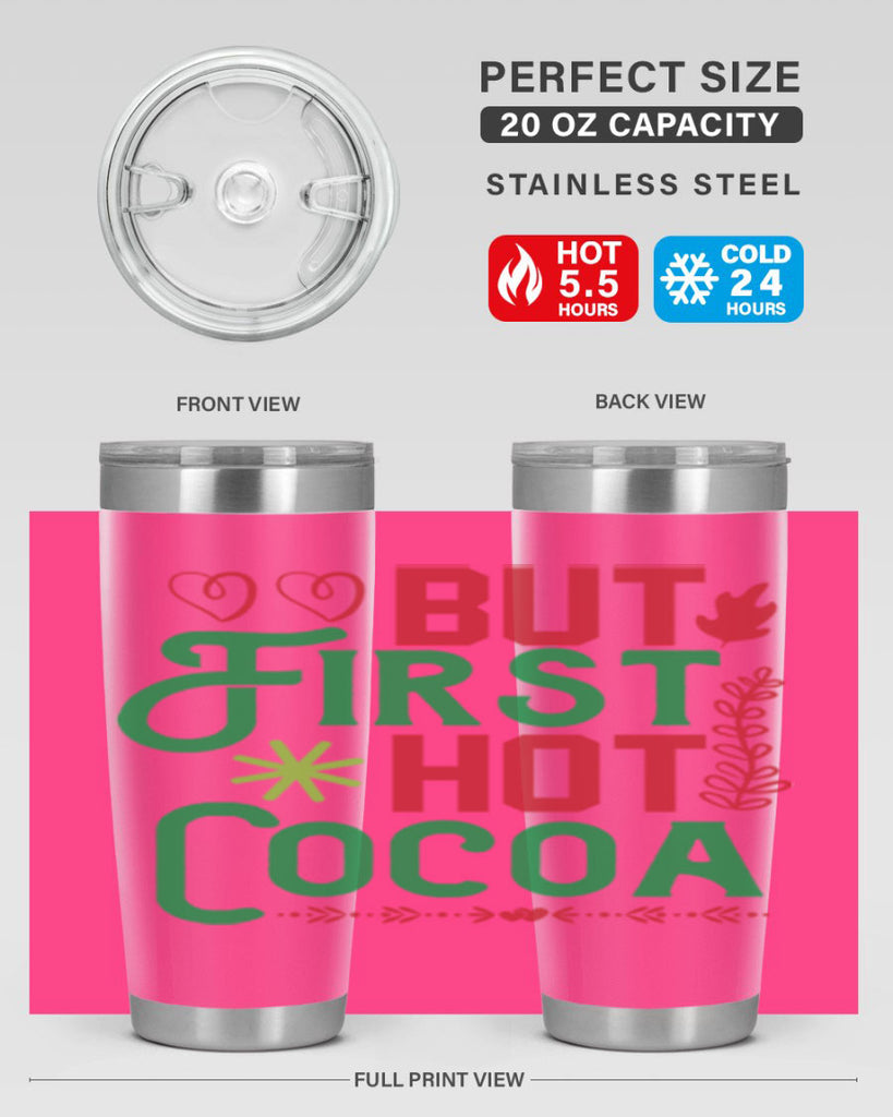 But First Hot Cocoa 32#- winter- Tumbler