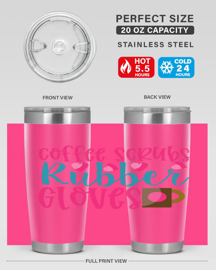 Coffee Scrubs Rubber Gloves Style Style 208#- nurse- tumbler