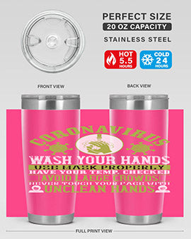 Coronavirus Wash Your Hands Use Style 1#- corona virus- Tumbler