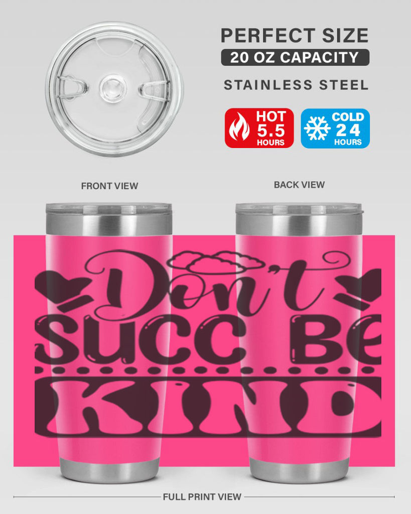 Dont succ be kind 96#- winter- Tumbler