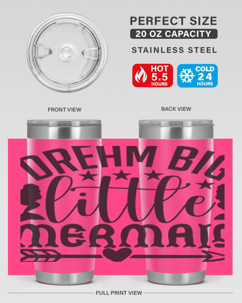 Dream big little mermaid 129#- mermaid- Tumbler