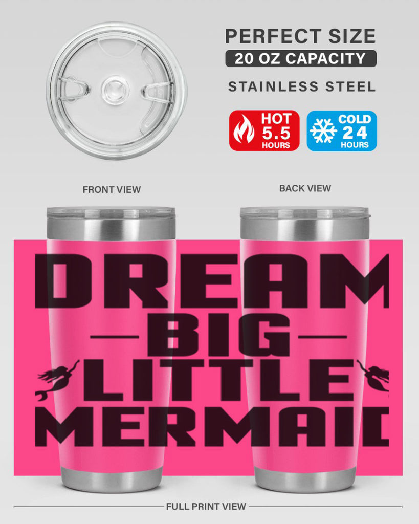 Dream big little mermaid 132#- mermaid- Tumbler