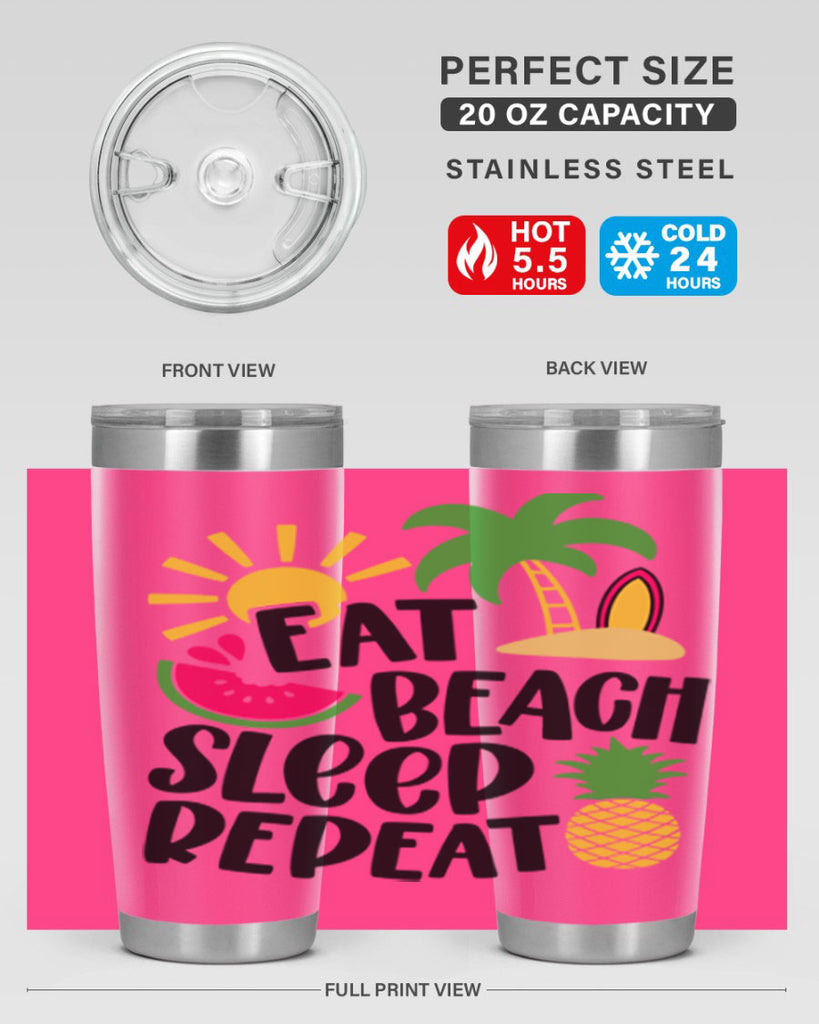 Eat Beach Sleep Repeat Style 47#- summer- Tumbler