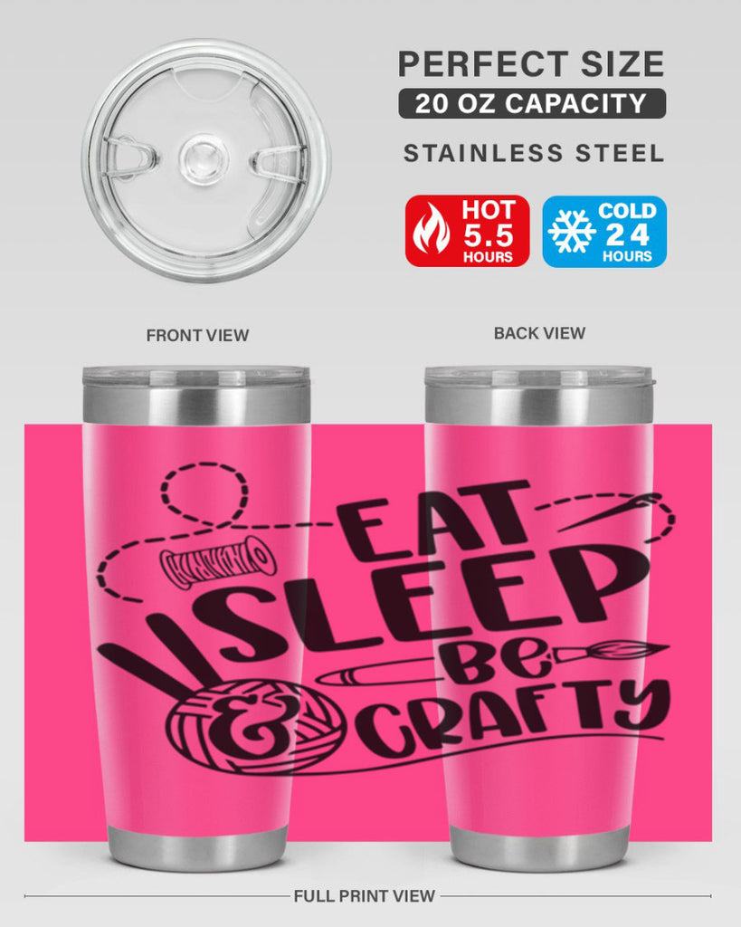 Eat Slepp Be Crafty 28#- crafting- Tumbler