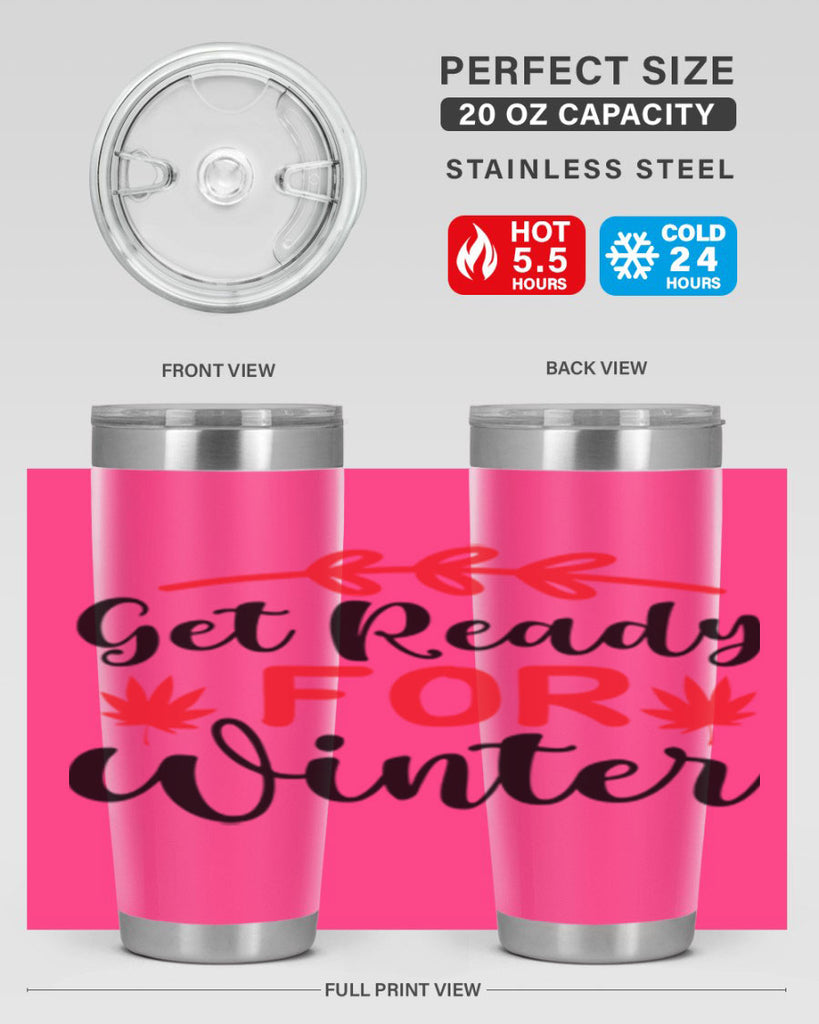 Get ready for winter 110#- winter- Tumbler