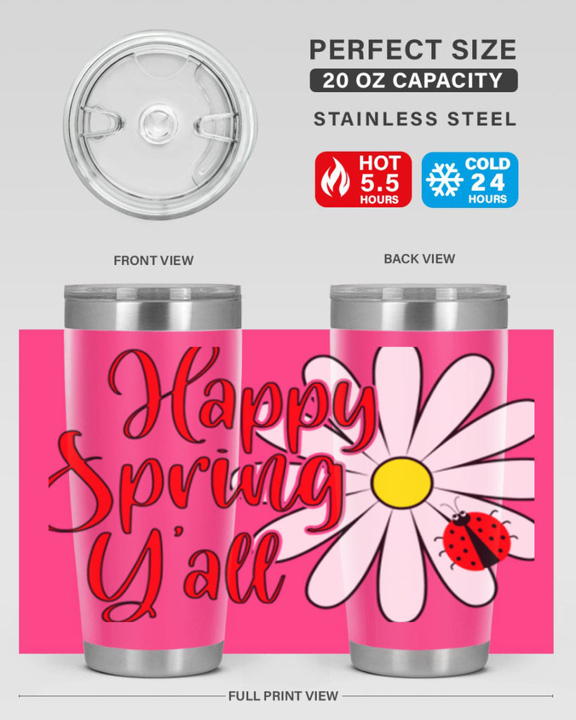 Happy Spring Y'all 161#- spring- Tumbler