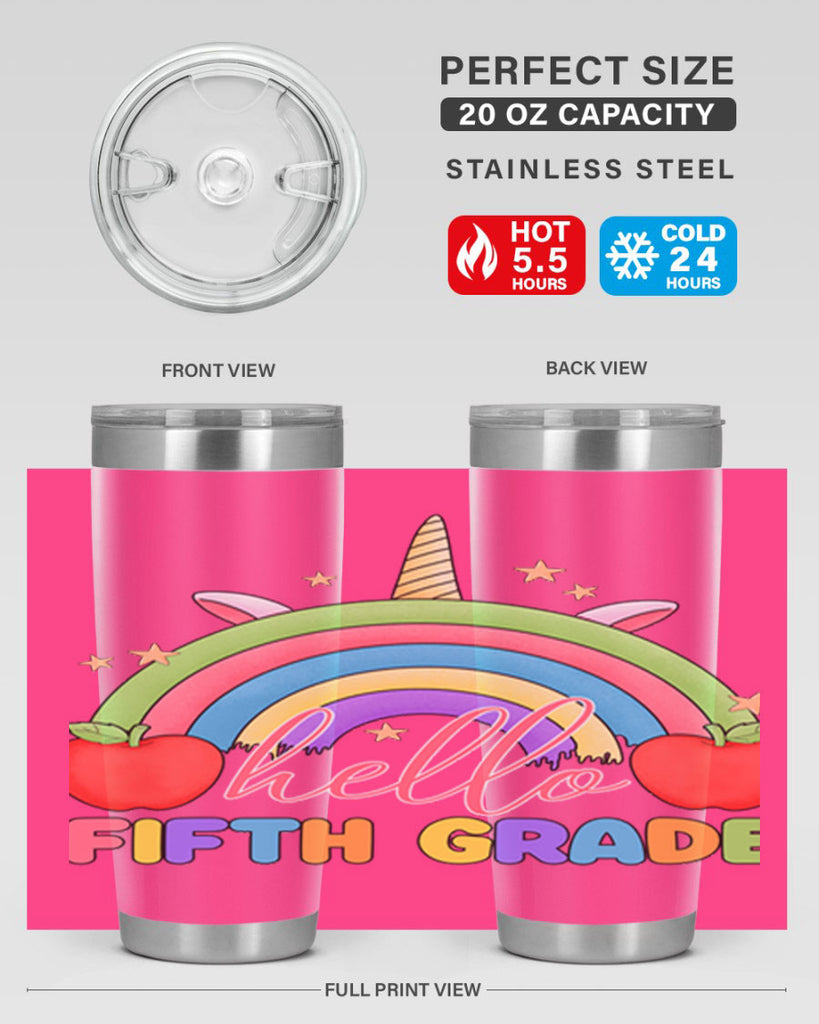 Hello 5th Grade Unicorn Rainbow 15#- 5th grade- Tumbler