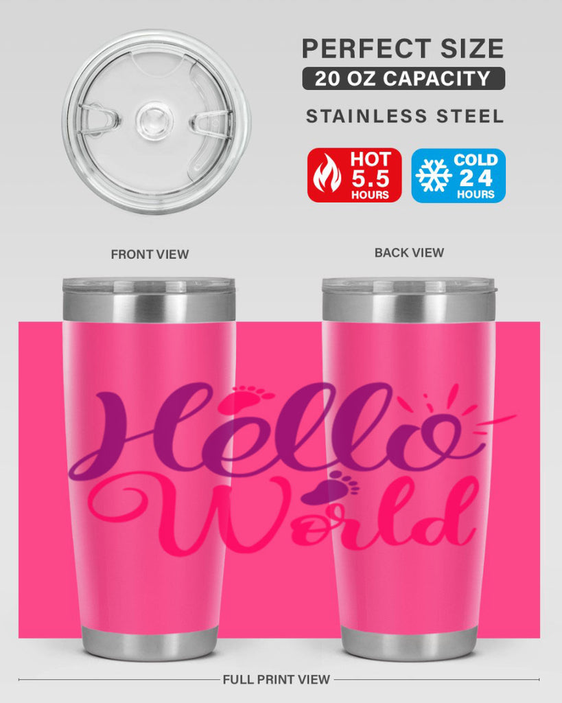 Hello World Style 260#- baby- tumbler