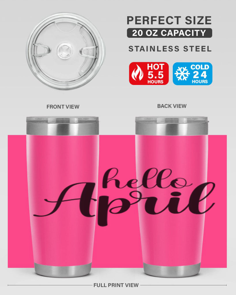 Hello april  219#- spring- Tumbler