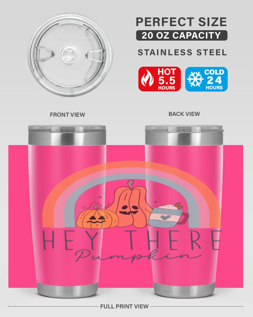 Hey There Pumpkin 309#- fall- Tumbler