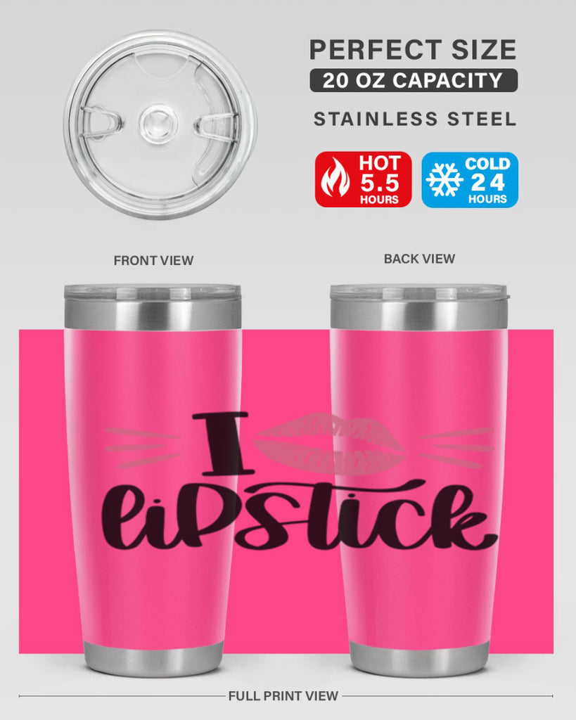 I Love Lipstick Style 86#- make up- Tumbler