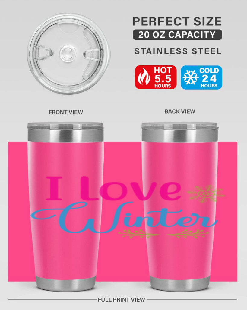 I Love Winter 225#- winter- Tumbler