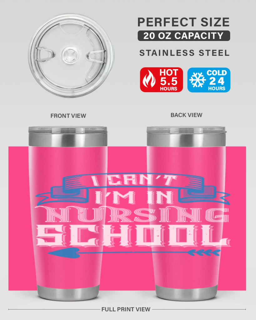 I can’t i’m in nursing school Style 331#- nurse- tumbler