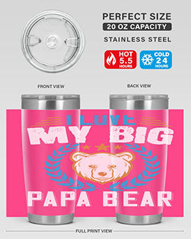 I love my big papa bear 16#- Bears- Tumbler