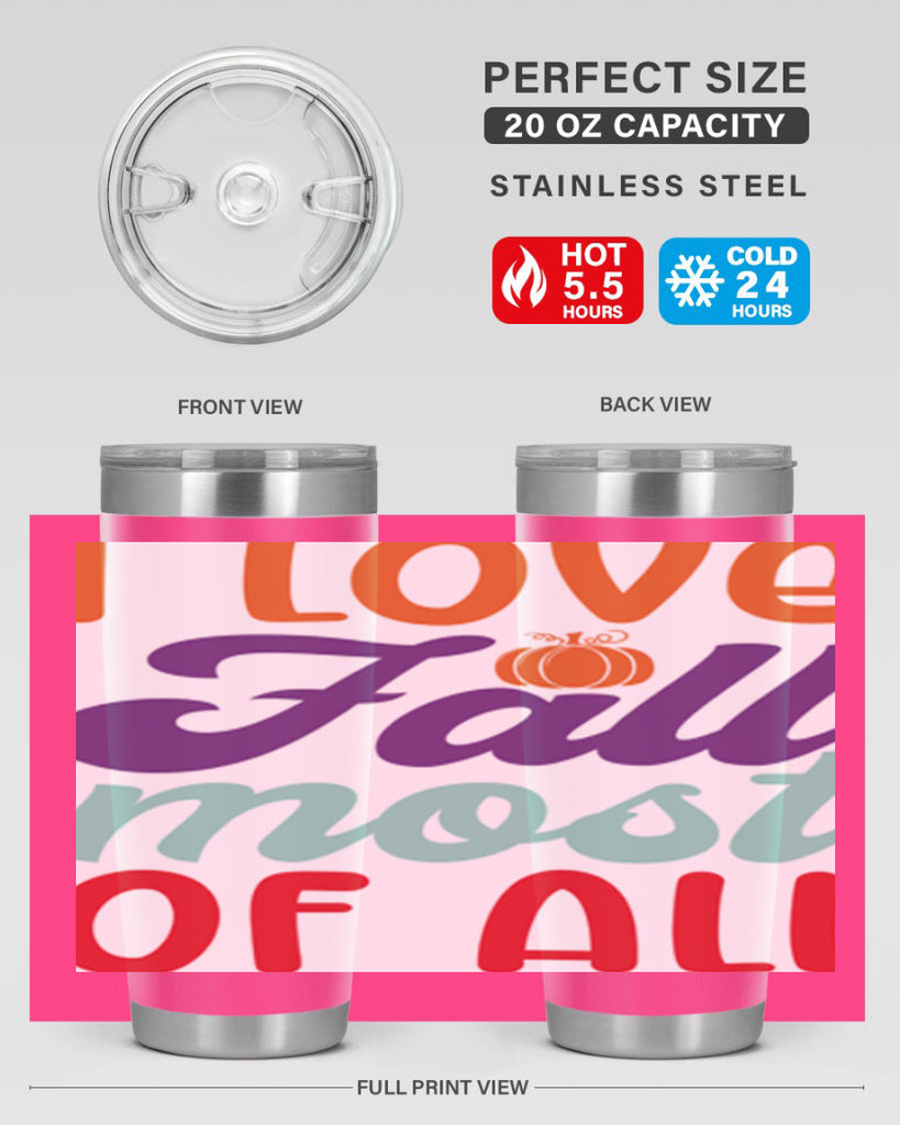 ILoveFallMostof 347#- fall- Tumbler