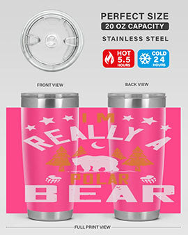 I'm really a polar bear 17#- Bears- Tumbler
