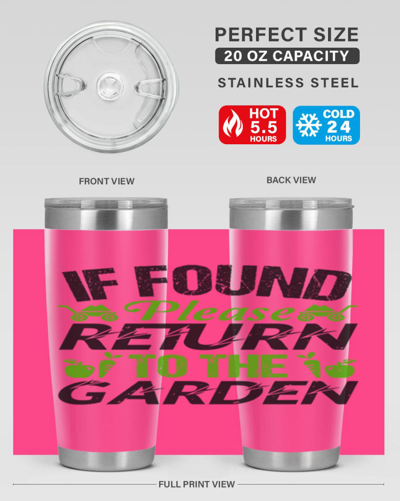 If found Please return to the garden 51#- farming and gardening- Tumbler