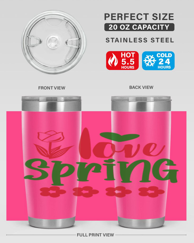 Ilove Spring 275#- spring- Tumbler