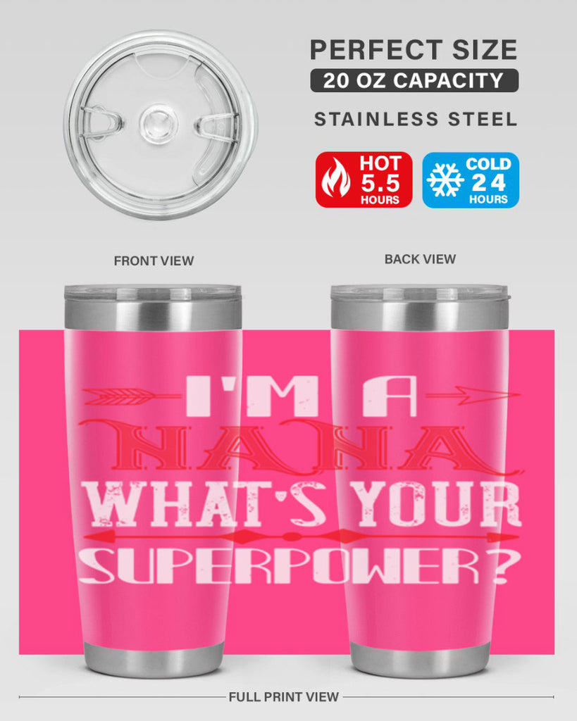 Im a nana whats your 23#- grandma - nana- Tumbler