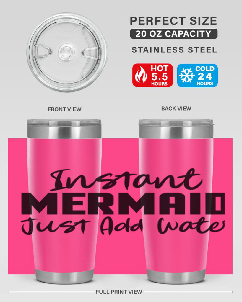 Instant Mermaid just add water 274#- mermaid- Tumbler
