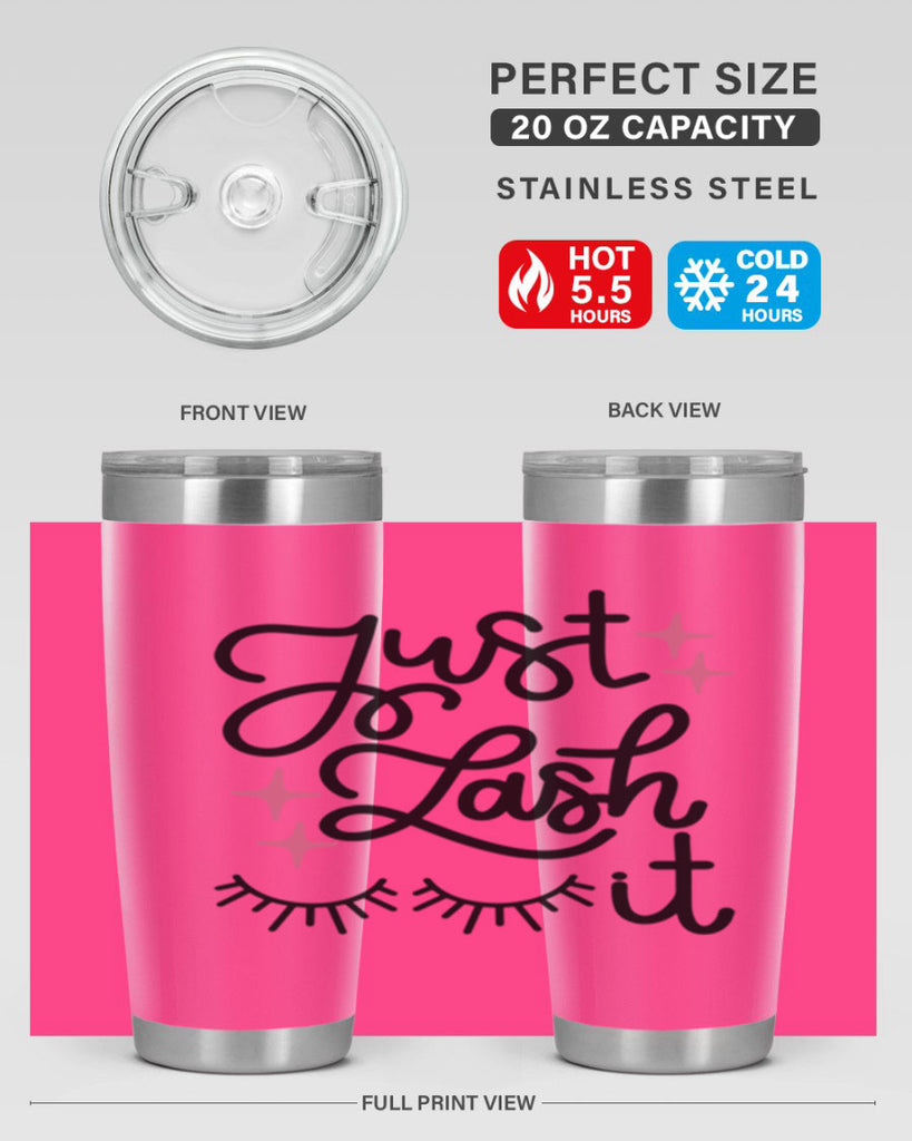Just Lash It Style 76#- make up- Tumbler