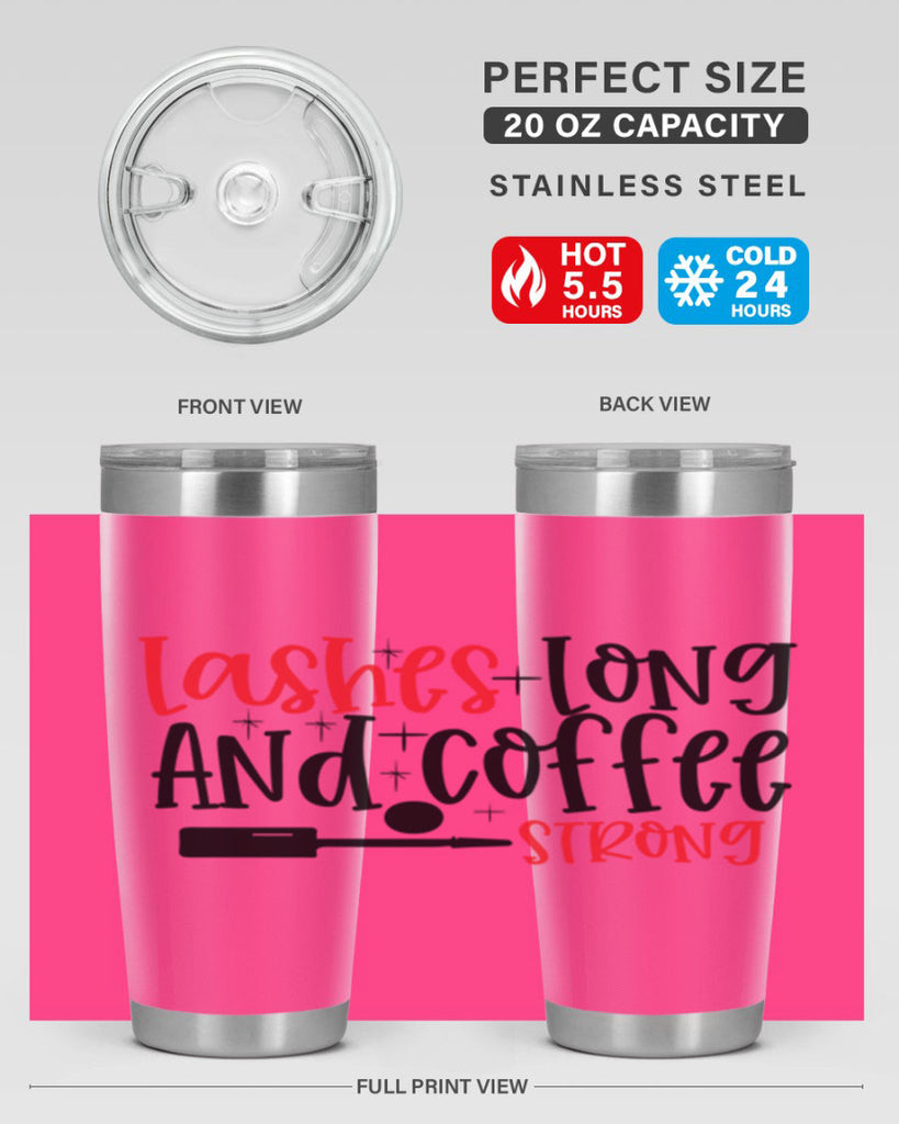 Lashes Long And Coffee Strong Style 232#- make up- Tumbler