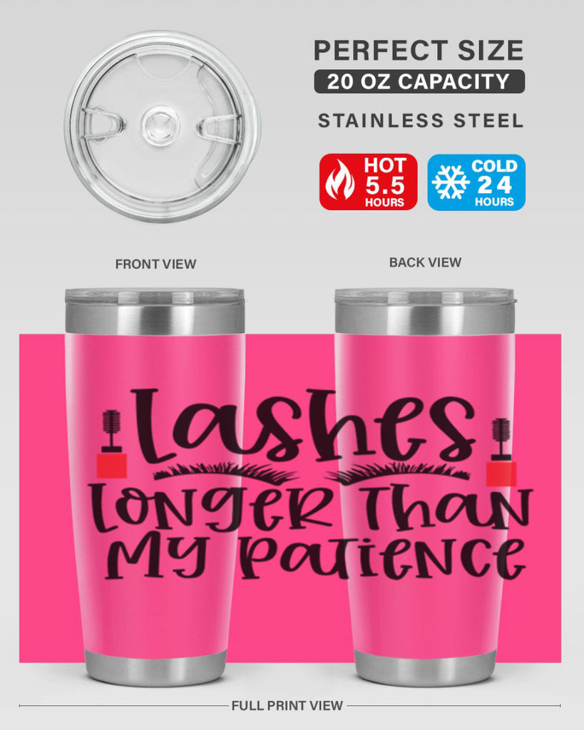 Lashes Longer Than My Patience Style 231#- make up- Tumbler