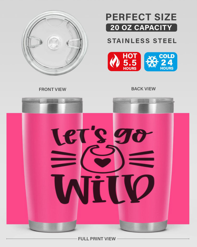 Lets Go Wild Style 73#- baby- tumbler