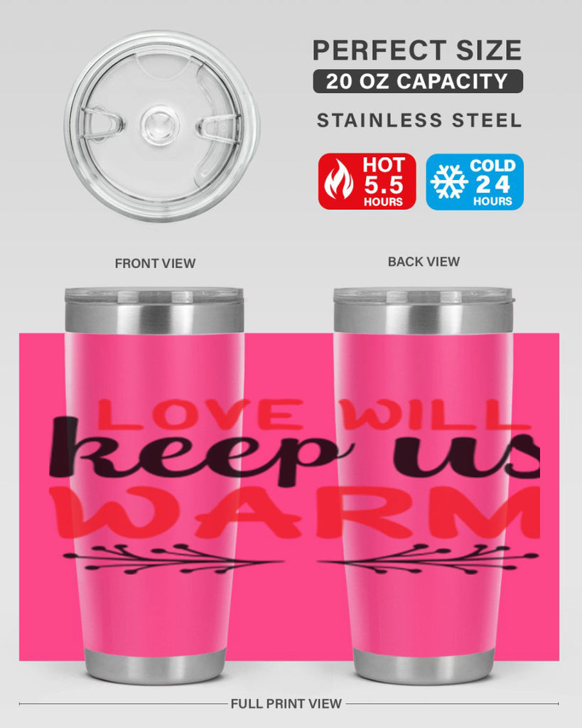 Love will keep us warm 314#- winter- Tumbler