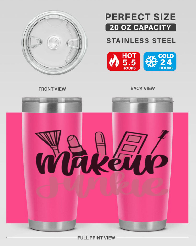 Makeup Junkie Style 43#- make up- Tumbler