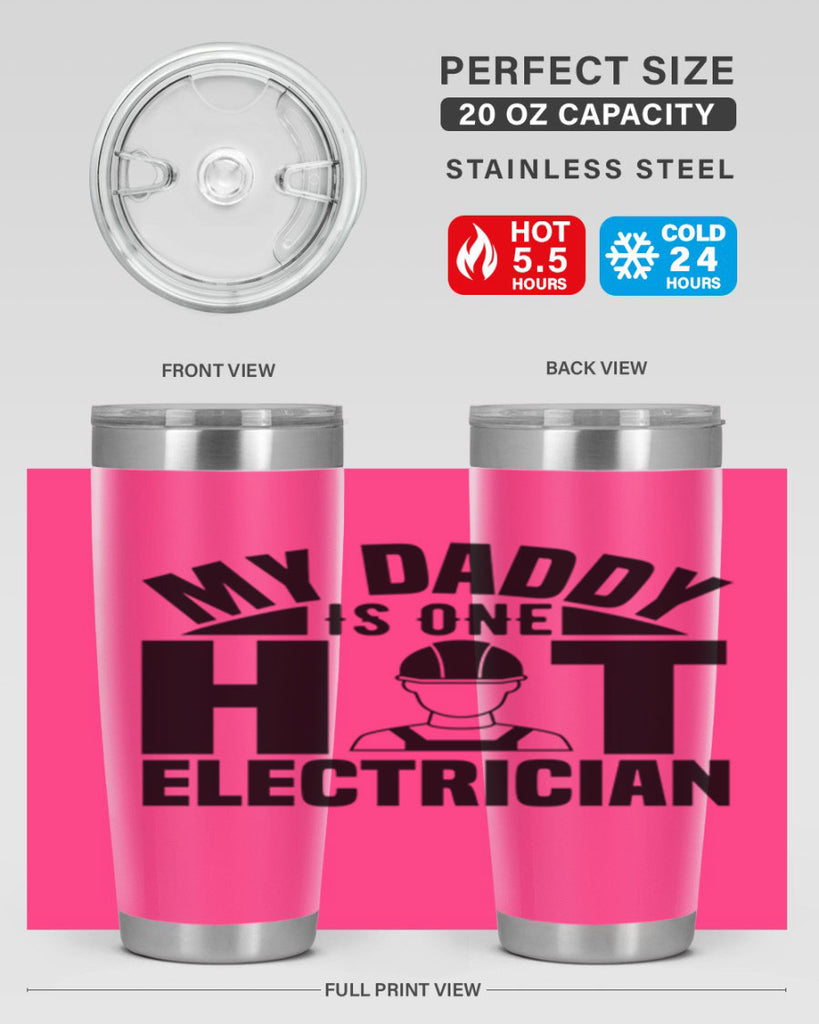 My Daddy Style 24#- electrician- tumbler
