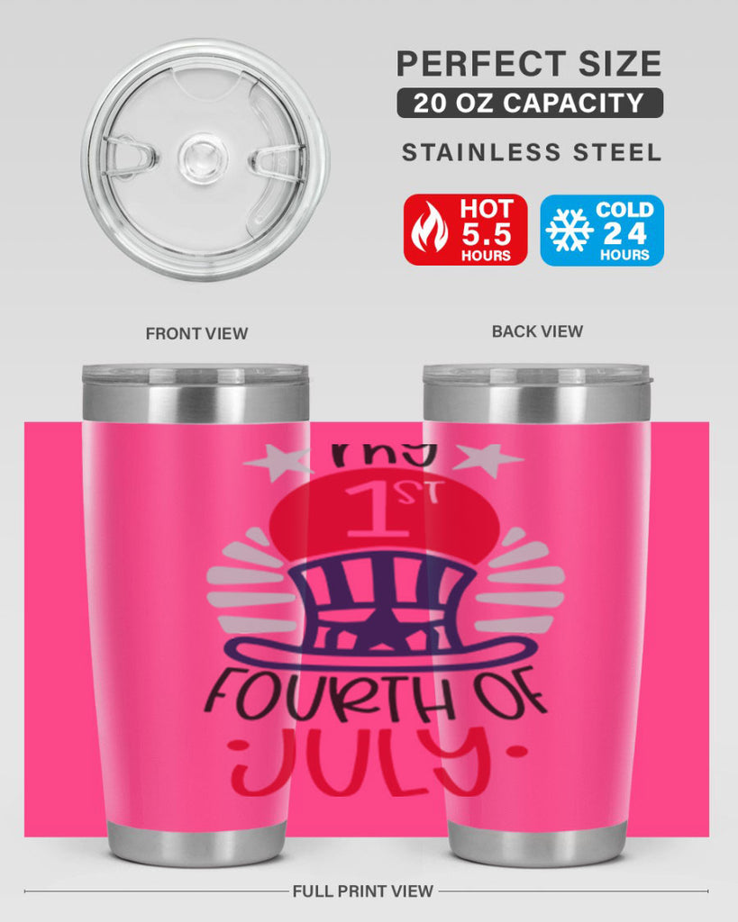 My st Fourth Of July Style 168#- Fourt Of July- Tumbler