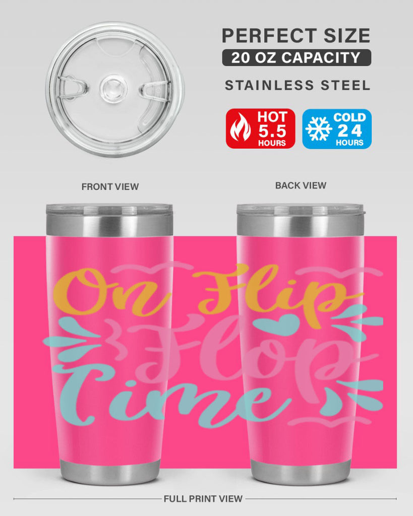 ON FLIP FLOP TIME Style 58#- summer- Tumbler