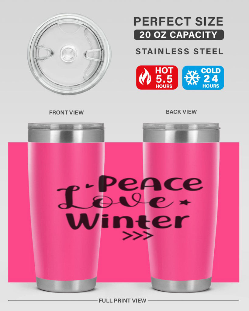Peace Love Winter 332#- winter- Tumbler