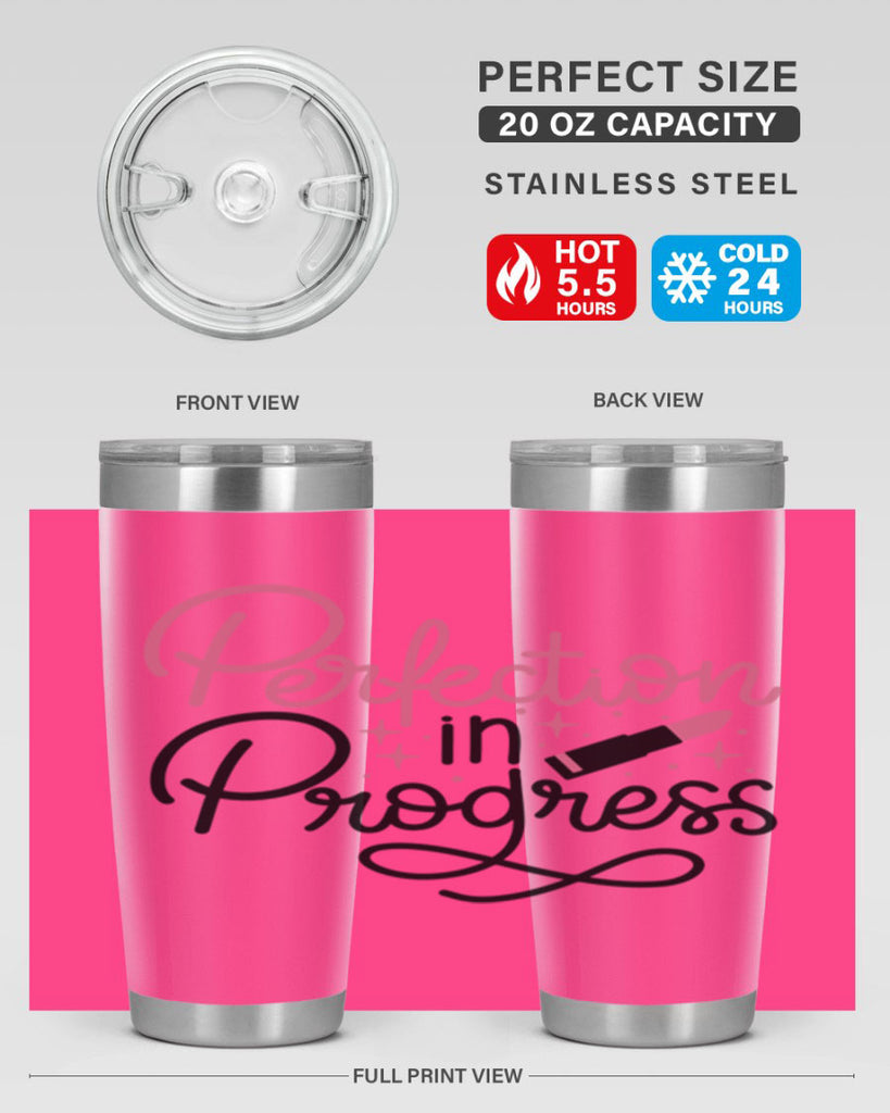 Perfection in Progress Style 32#- make up- Tumbler