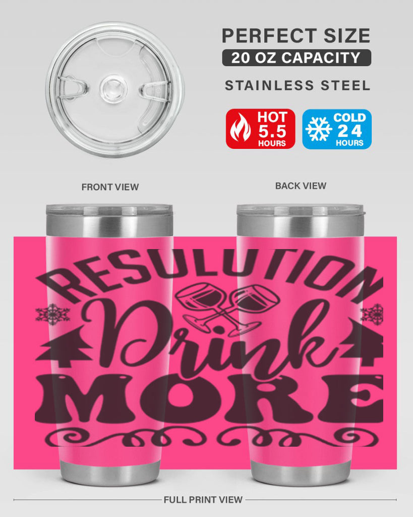 Resolution drink more 349#- winter- Tumbler