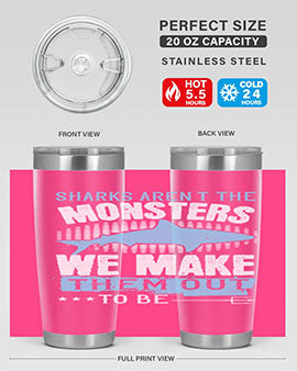 Sharks arent the monsters we make them out to be Style 26#- shark  fish- Tumbler