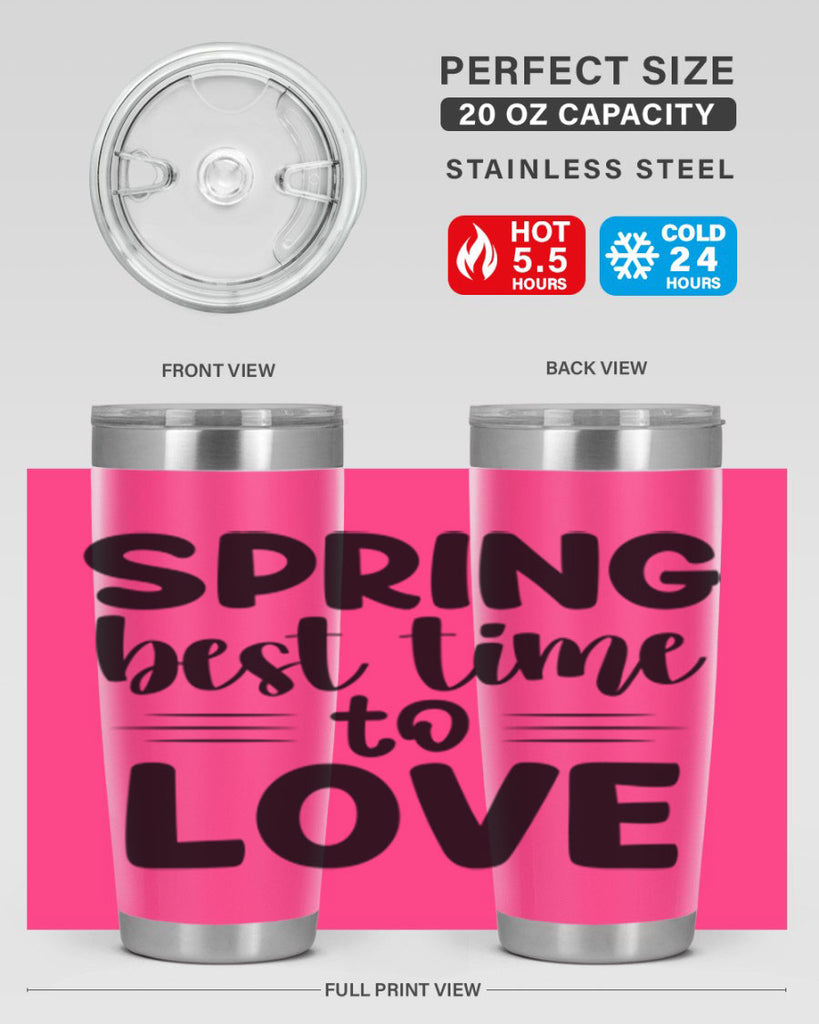 Spring best time to love 481#- spring- Tumbler