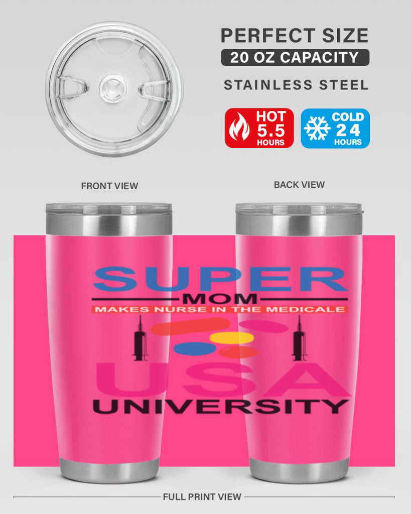 Super Mom Makes Nurse in the Style 333#- nurse- tumbler