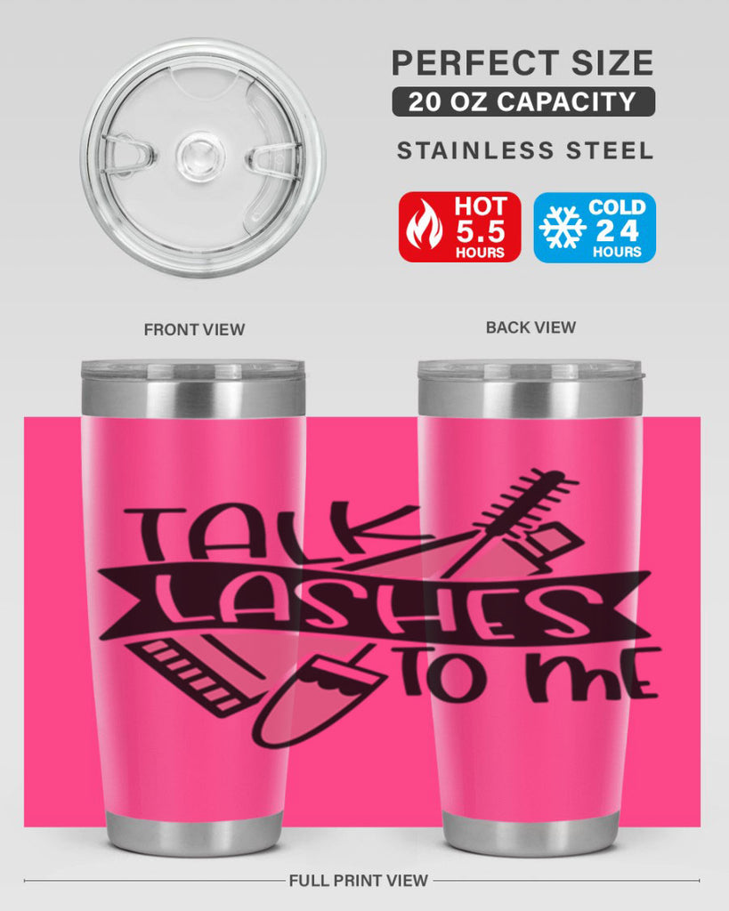 Talk Lashes To Me Style 17#- make up- Tumbler
