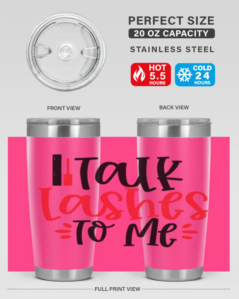 Talk Lashes To Me Style 219#- make up- Tumbler