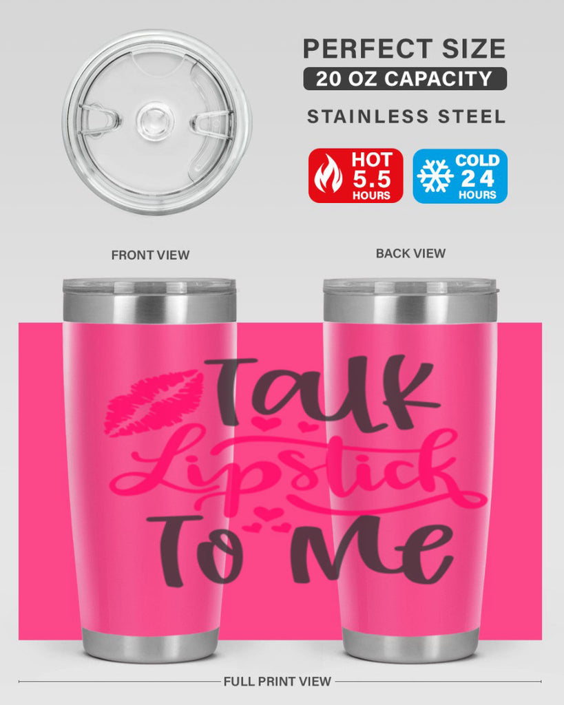 Talk Lipstick To Me Style 217#- make up- Tumbler