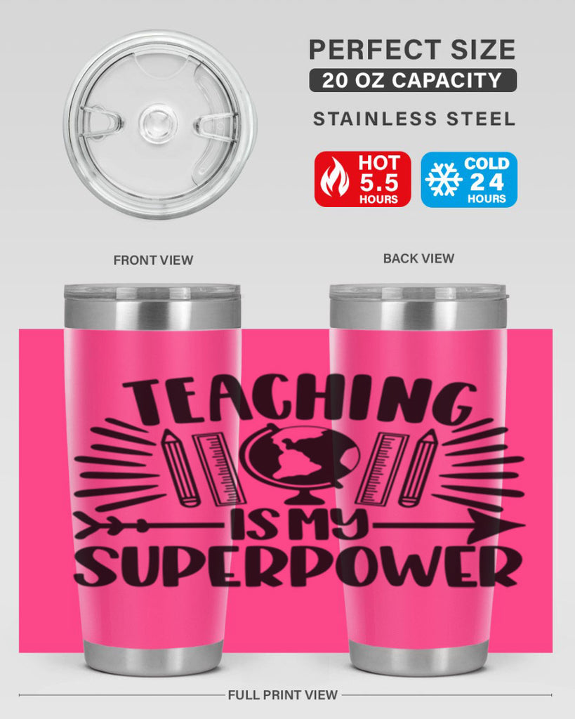 Teaching Is My Superpower Style 39#- teacher- tumbler